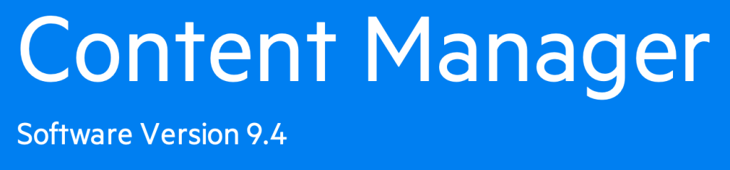 Micro Focus Content Manager Micro Focus Content Manager